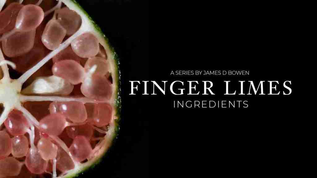 Finger Limes & Palm Hearts